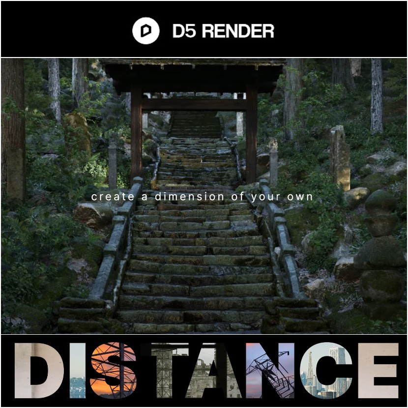 D5 Render - Second Challenge “DISTANCE”