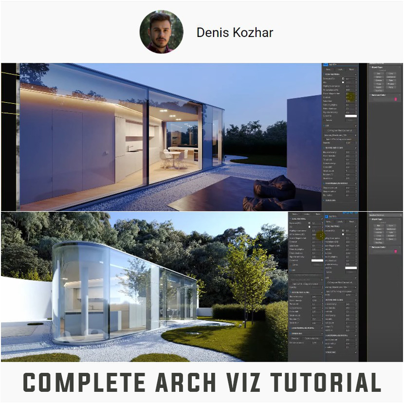 Denis Kozhar - Complete ArchViz exterior tutorial in 3DS Max & Corona Renderer