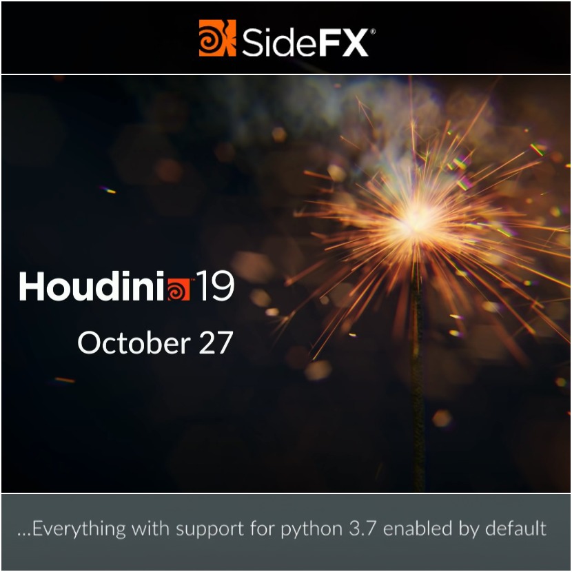 SideFX - Houdini 19 Release October 27th